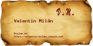 Valentin Milán névjegykártya